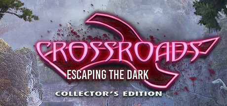 Crossroads: Escaping the Dark Collector's Edition cover art