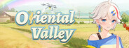 Oriental Valley System Requirements