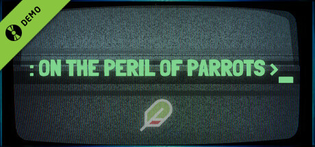 On the Peril of Parrots Demo cover art