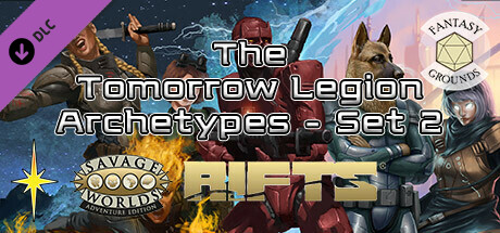 Fantasy Grounds - Savage Rifts(R): The Tomorrow Legion Archetypes - Set 2 #SWADE cover art