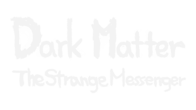 DarkMatter: The Strange Messenger Logo