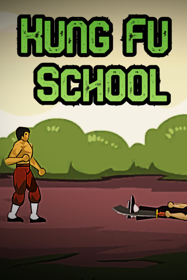 Kung Fu School for steam