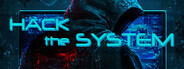 Hack the System System Requirements