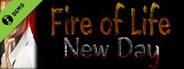 Fire of Life: New Day Demo