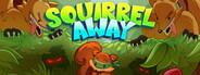 Squirrel Away System Requirements