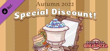 Good Pizza, Great Pizza - Autumn 2022 Special Discount! cover art