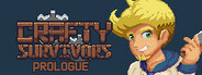 Crafty Survivors - Prologue