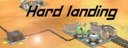 Hard landing Playtest