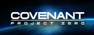 Covenant: Project Zero System Requirements