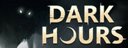 Dark Hours System Requirements