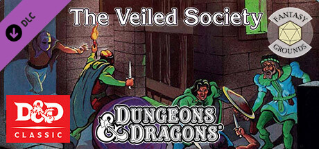 Fantasy Grounds - D&D Classics: B6 The Veiled Society (Basic) cover art