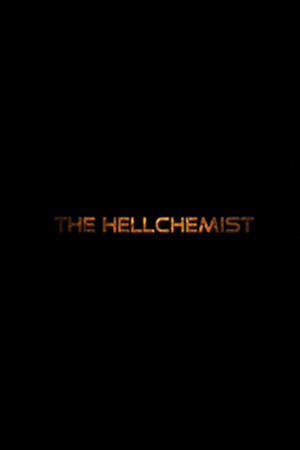 The Hellchemist