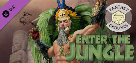 Fantasy Grounds - Enter the Jungle cover art