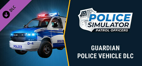 Police Simulator: Patrol Officers: Guardian Police Vehicle DLC cover art