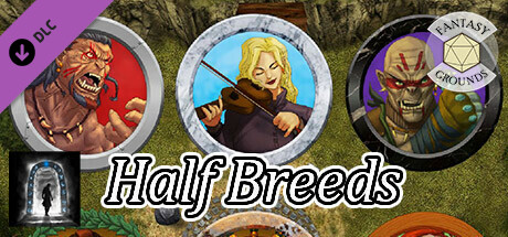 Fantasy Grounds - Half Breeds cover art