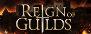 Reign of Guilds Playtest