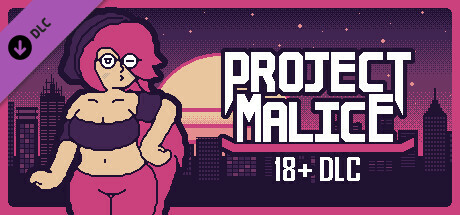 Project Malice - 18+ DLC cover art