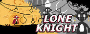 Can I Run Lone Knight?