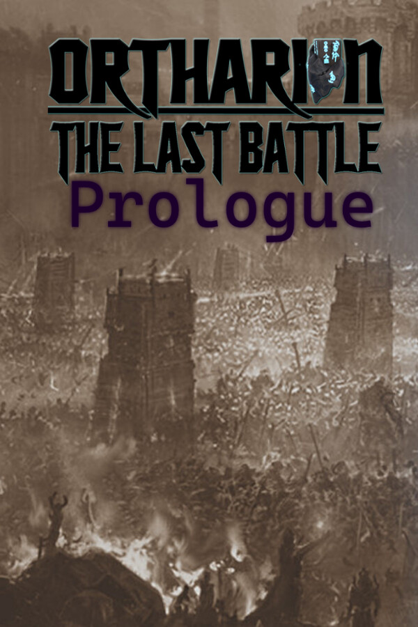Ortharion : The Last Battle Prologue for steam