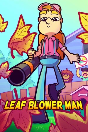 Leaf Blower Man: This Game Blows!