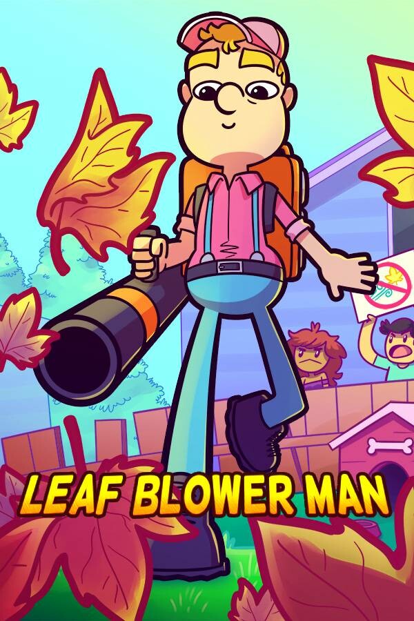 Leaf Blower Man: This Game Blows! for steam