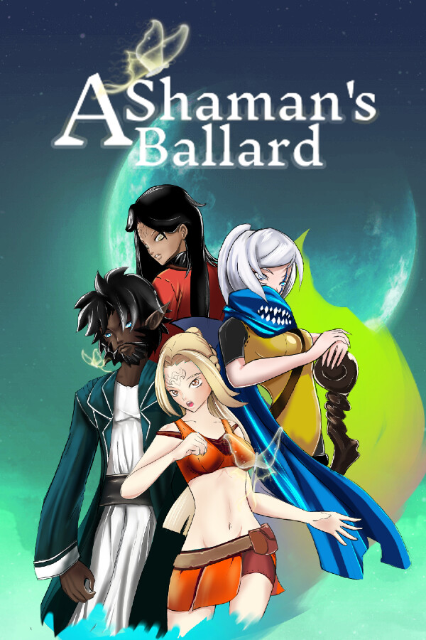 A Shaman's Ballard for steam