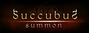 Succubus Summon System Requirements