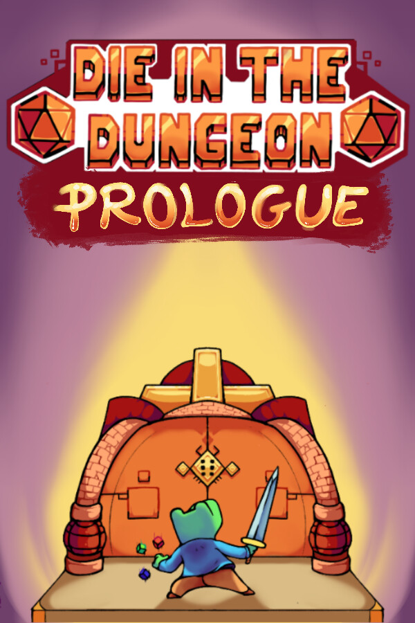 Die in the Dungeon: PROLOGUE for steam