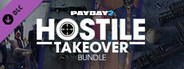 PAYDAY 2: Hostile Takeover Bundle