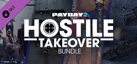 PAYDAY 2: Hostile Takeover Bundle cover art