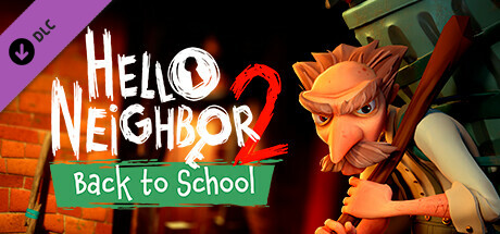 Hello Neighbor 2: Back to School DLC cover art