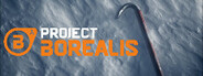 Project Borealis: Prologue