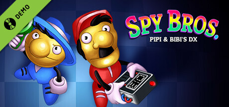 Spy Bros. (Pipi & Bibi's DX) Demo cover art