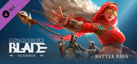 Conqueror's Blade - Scorpio - Battle Pass cover art