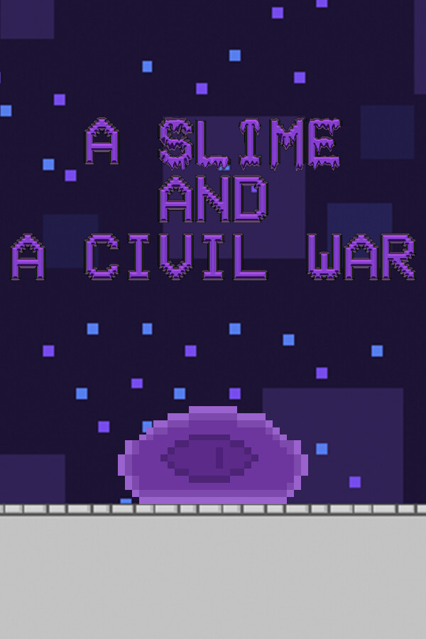 A Slime And A Civil War for steam