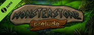 Monsterstone: Prelude Demo