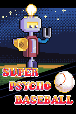 Super Psycho Baseball poster image on Steam Backlog