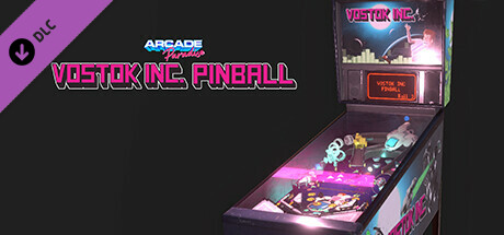 Arcade Paradise - Vostok Inc. Pinball cover art