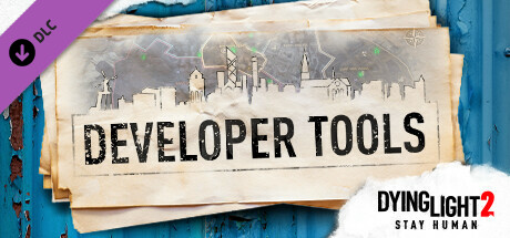 Dying Light 2 - Developer Tools cover art