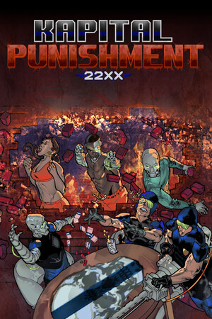 KAPITAL PUNISHMENT 22XX poster image on Steam Backlog