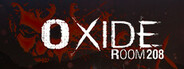 Oxide Room 208 System Requirements