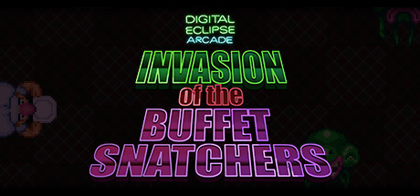 Digital Eclipse Arcade: Invasion of the Buffet Snatchers cover art