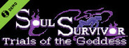 Soul Survivor: Trials of the Goddess Demo