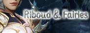 Riboud and fairies System Requirements