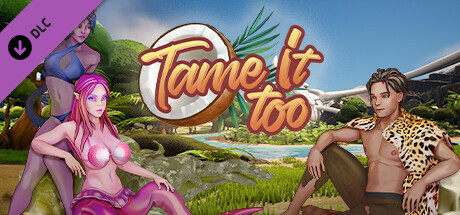 Tame It! Sequel Prototype cover art