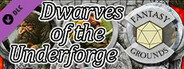 Fantasy Grounds - Dwarves of the Underforge