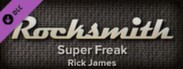 Rocksmith™ - “Super Freak” - Rick James