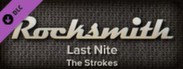 Rocksmith™ - “Last Nite” - The Strokes