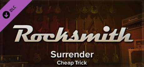 Rocksmith™ - “Surrender” - Cheap Trick cover art