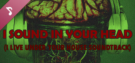 I Live Under Your House Soundtrack cover art